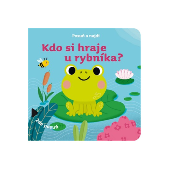 Posuň a najdi: Kdo si hraje u rybníka?