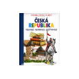 Česká republika: Historie - osobnosti - zajímavosti