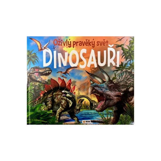 Oživlý pravěký svět - Dinosauři