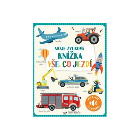 Moje zvuková knížka Vše, co jezdí