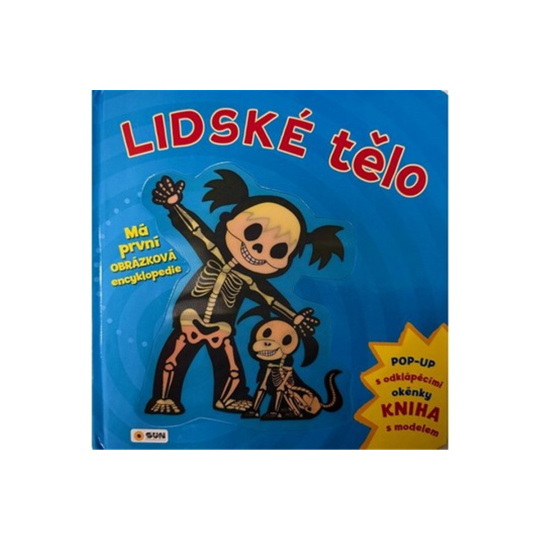 Lidské tělo - Má první obrázková encyklopedie