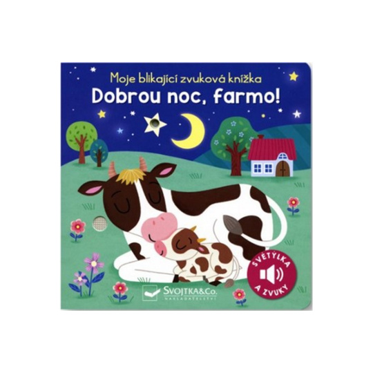 Moje blikající zvuková knížka Dobrou noc, farmo!