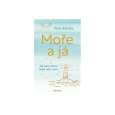 Moře a já