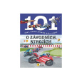 101 věcí, které bychom měli vědět o závodních strojích