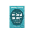 Myšlení naruby: Proměňte problém v příležitost