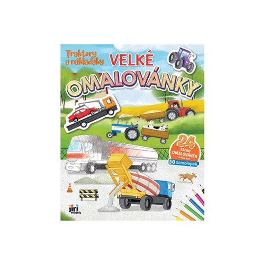 Traktory a náklaďáky - Velké omalovánky