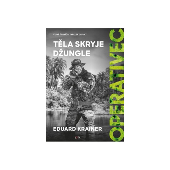 Operativec: Těla skryje džungle