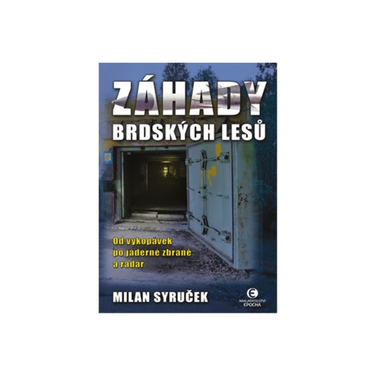 Záhady brdských lesů