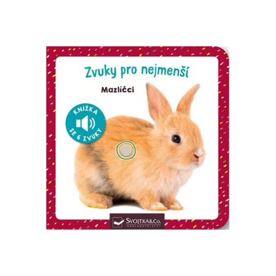 Zvuky pro nejmenší Mazlíčci