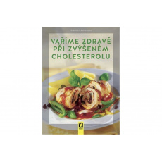 Vaříme zdravě při zvýšeném cholesterolu