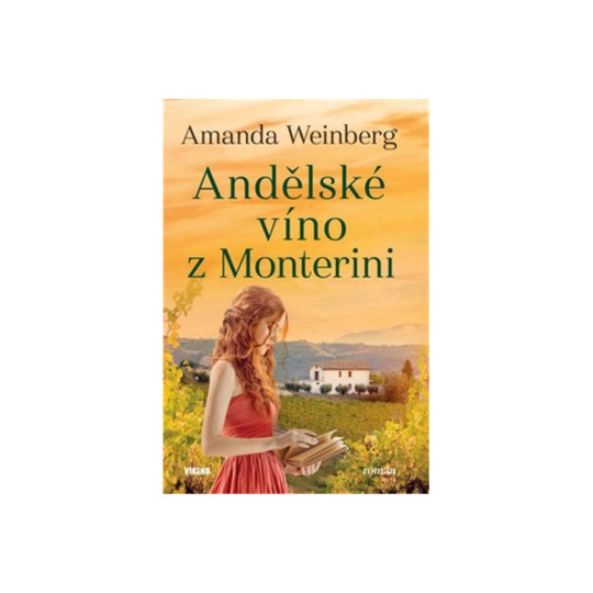 Andělské víno z Monterini