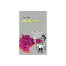 Můj cizí jazyk Můj cizí jazyk