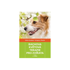 Bachova květová terapie pro zvířata - 2.vydání Bachova květová terapie pro zvířata - 2.vydání