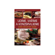 Udíme, vaříme a konzervujeme podle vyzkoušených receptů