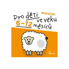 Leporelo pro děti ve věku 6 - 12 měsíců Leporelo pro děti ve věku 6 - 12 měsíců