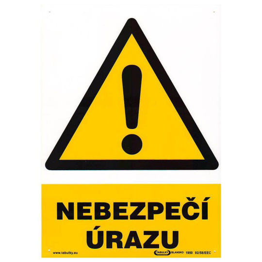 tabulka - NEBEZPEČÍ ÚRAZU ! 210x297mm (A4) PH