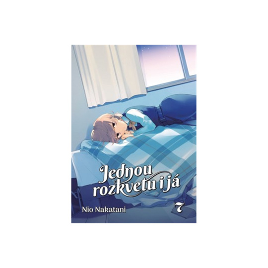 Jednou rozkvetu i já 7