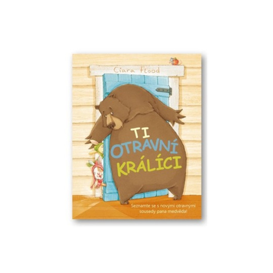 Ti otravní králíci