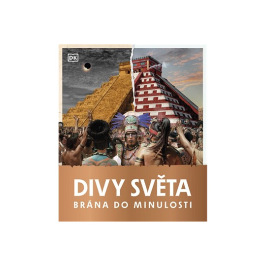 Brána do minulosti: Divy světa