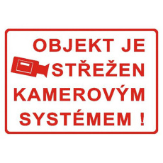 tabulka - OBJEKT STŘEŽEN KAMEROVÝM SYSTÉMEM ! 210x297mm (A4) PH