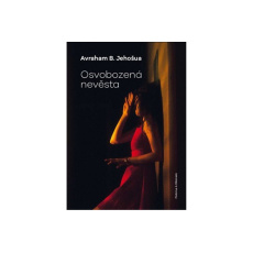 Osvobozená nevěsta Osvobozená nevěsta