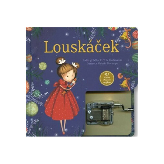Louskáček - Kniha s hracím strojkem