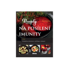 Recepty na posílení imunity Recepty na posílení imunity