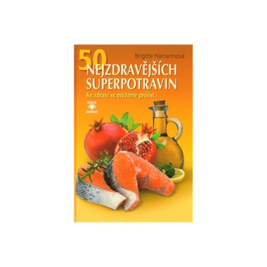 50 nejzdravějších superpotravin