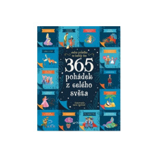 365 pohádek z celého světa 365 pohádek z celého světa