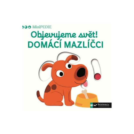 Objevujte svět! Domácí mazlíčci