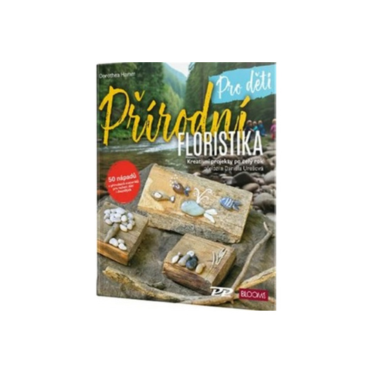 Přírodní floristika - Pro děti