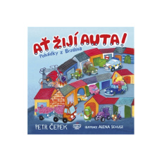 Ať žijí auta! Ať žijí auta!