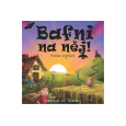 Bafni na něj!