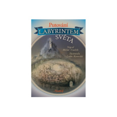 Putování labyrintem světa Putování labyrintem světa