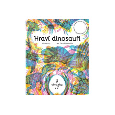 Hraví dinosauři Hraví dinosauři