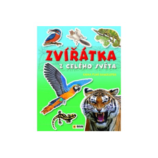 Zvířátka z celého světa - kniha plná samolepek Zvířátka z celého světa - kniha plná samolepek