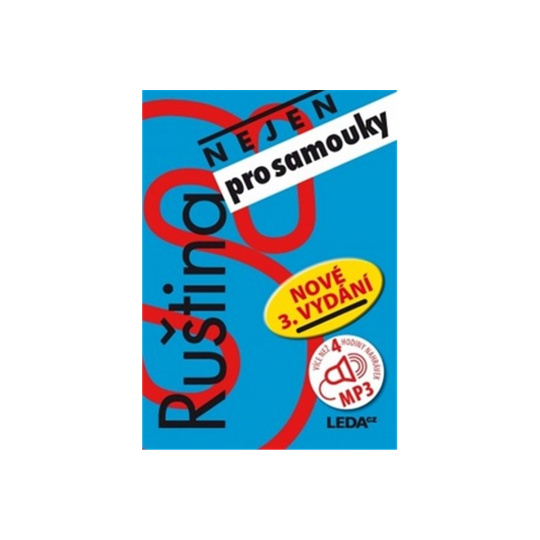 Ruština nejen pro samouky - nové 3.vydání