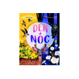 Den a noc