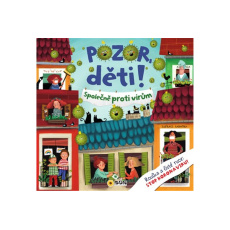 Pozor, děti! Společně proti virům Pozor, děti! Společně proti virům