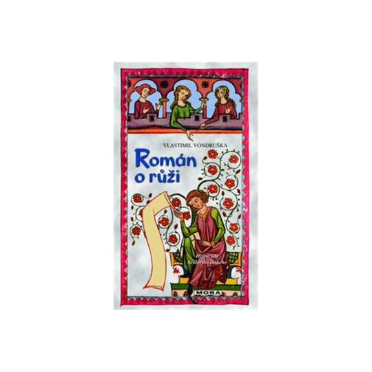 Román o růži - 4. vydání