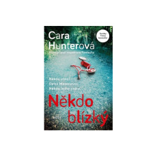 Někdo blízký Někdo blízký