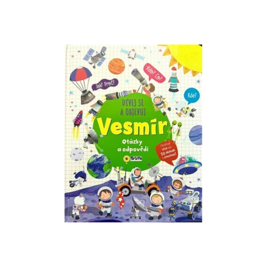 Dívej se a objevuj - VESMÍR
