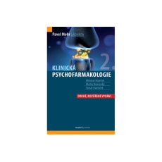 Klinická psychofarmakologie Klinická psychofarmakologie