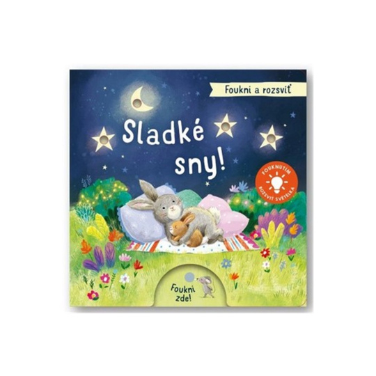 Foukni a rozsviť - Sladké sny!