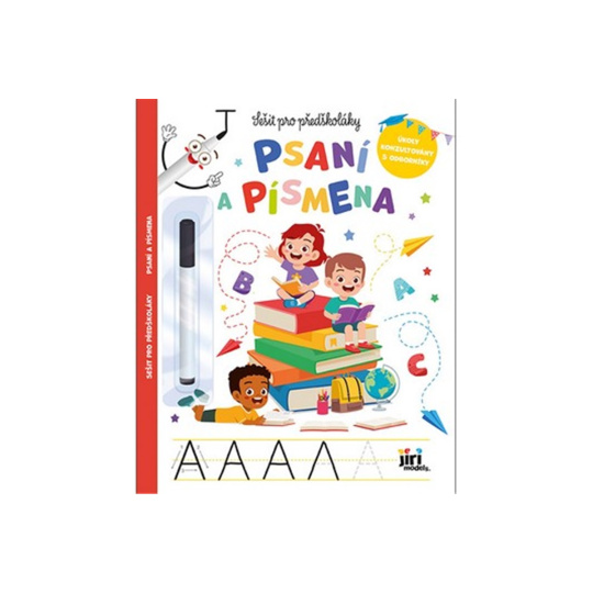 Psaní a písmena - Sešit pro předškoláky
