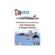 AERO č. 118 - Northrop/McDonnell Douglas/Boeing, F/A-18 Hornet & Super Hornet AERO č. 118 - Northrop/McDonnell Douglas/Boeing, F/A-18 Hornet & Super Hornet