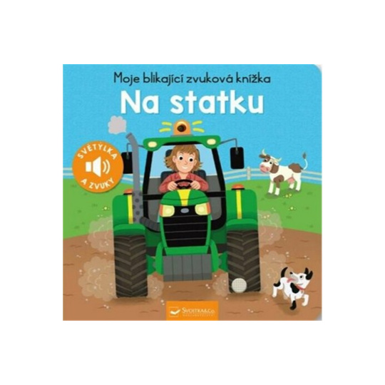 Moje blikající zvuková knížka Na statku