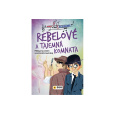 Dance Art academy - Rebelové a tajemná komnata