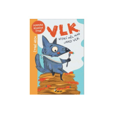 Vlk, který měl hlad jako vlk Vlk, který měl hlad jako vlk