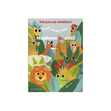 Kde jsou má mláďátka? Kde jsou má mláďátka?